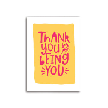 Thank you for being you card