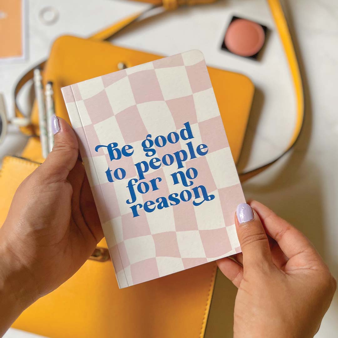 Be Good To People Mini Notebook